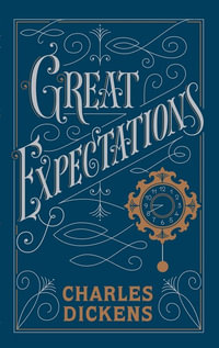 Great Expectations : Barnes & Noble Flexibound Editions - Charles Dickens