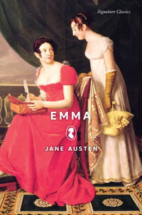 Emma : Signature Gilded Classics - Jane Austen