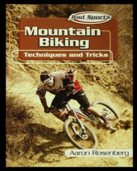 Mountain Biking - Aaron Rosenberg