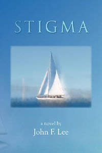 Stigma - John F. Lee