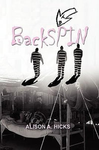 Backspin - Alison A. Hicks