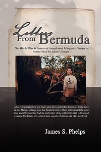 Letters From Bermuda - James S. Phelps