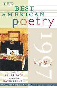 The Best American Poetry 1997 - James Tate