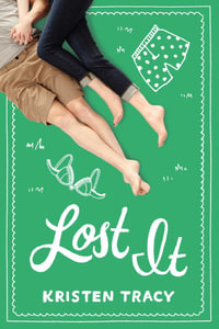 Lost It - Kristen Tracy