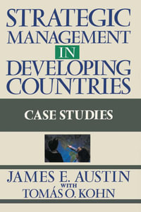 Strategic Management In Developing Countries - James E. Austin