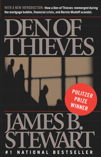 Den of Thieves - James B. Stewart