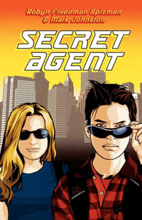 Secret Agent - Robyn Freedman Spizman