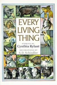Every Living Thing - Cynthia Rylant