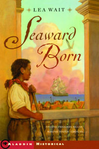Seaward Born - Lea Wait