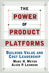 The Power of Product Platforms - Alvin P. Lehnerd