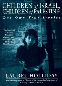 Children of Israel, Children of Palestine - Laurel Holliday