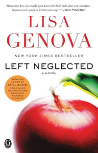 Left Neglected - Lisa Genova