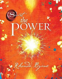 The Power : The Secret - Rhonda Byrne