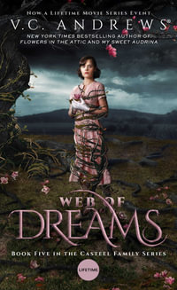 Web of Dreams : The Casteels : Book 5 - V. C. Andrews