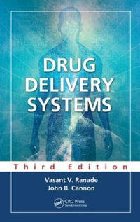 Drug Delivery Systems : Pharmacology and Toxicology: Basic and Clinical Aspects - Vasant V. Ranade