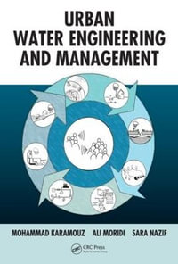 Urban Water Engineering and Management - Mohammad Karamouz