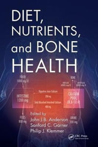 Diet, Nutrients, and Bone Health - John J.B. Anderson