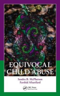 Equivocal Child Abuse - Sandra B. McPherson