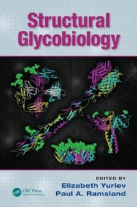 Structural Glycobiology - Elizabeth Yuriev