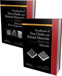 Handbook of Zinc Oxide and Related Materials : Two Volume Set - Zhe Chuan Feng