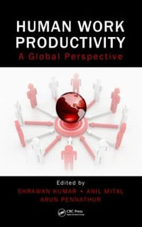 Human Work Productivity : A Global Perspective - Shrawan Kumar