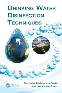 Drinking Water Disinfection Techniques - Jyoti Kishen Kumar