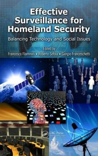 Effective Surveillance for Homeland Security : Balancing Technology and Social Issues - Francesco Flammini