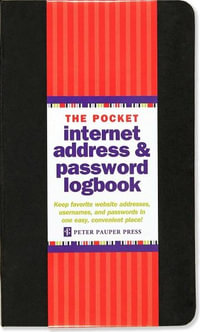 Pocket Internet Address & Password Logbook: Black : Keep favourite websites addresses, usernames and passwords in one easy, convenient place! - Peter Pauper Press