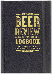 Beer Review Logbook : Rate and Record Your Favorite Brews : Hardcover - Peter Pauper Press