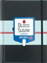 Blood Sugar Logbook : Daily Tracker for Optimum Wellness : Hardcover - Claudine Gandolfi