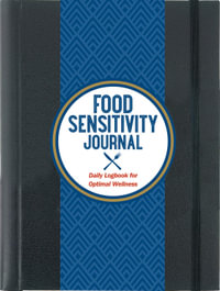 Food Sensitivity Journal (Hardcover) : Daily Logbook for Optimal Wellness - Molly Brennand