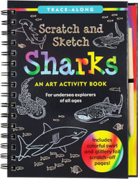 Scratch & Sketch(tm) Sharks (Trace Along) : Trace Along - Inc Peter Pauper Press