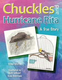 Chuckles and Hurricane Rita - Minni Melton