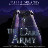 The Dark Army : Starblade Chronicles - Joseph Delaney