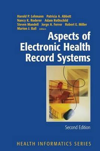 Aspects of Electronic Health Record Systems : Health Informatics