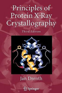 Principles of Protein X-Ray Crystallography - Jan Drenth