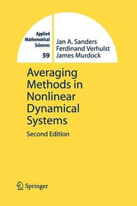 Averaging Methods in Nonlinear Dynamical Systems : Applied Mathematical Sciences - Jan A. Sanders