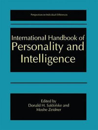 International Handbook of Personality and Intelligence : Perspectives on Individual Differences - Donald H. Saklofske