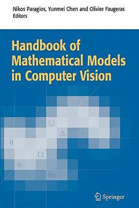 Handbook of Mathematical Models in Computer Vision - Nikos Paragios