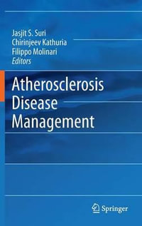 Atherosclerosis Disease Management - Jasjit S. Suri