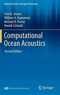 Computational Ocean Acoustics : Modern Acoustics and Signal Processing - Finn B. Jensen