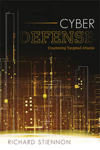 Cyber Defense : Countering Targeted Attacks - Richard Stiennon