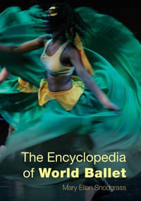 The Encyclopedia of World Ballet - Mary Ellen Snodgrass