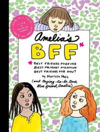 Amelia's Bff : Amelia - Marissa Moss