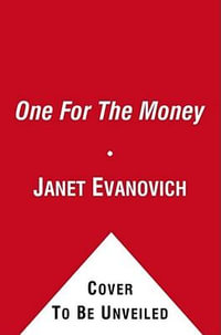 One for the Money : Stephanie Plum - Janet Evanovich