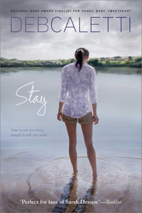 Stay - Deb Caletti