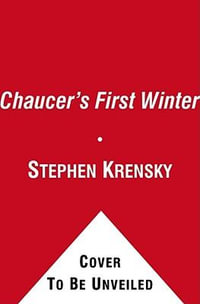 Chaucer's First Winter - Stephen Krensky