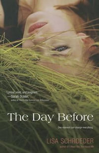 The Day Before - Lisa Schroeder