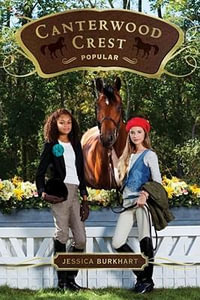 Popular : Canterwood Crest Quality Series : Book 14 - Jessica Burkhart