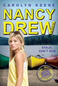 Stalk, Don't Run : Nancy Drew (All New) Girl Detective - Carolyn Keene